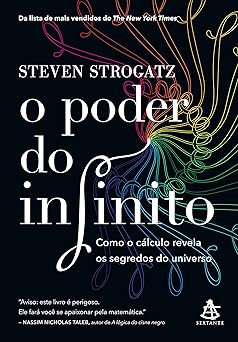 O poder do infinito Como o calculo revela Strogatz, Steven